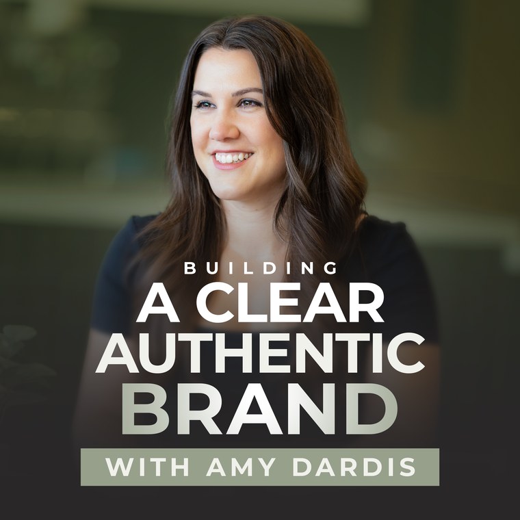 Building a Clear Authentic Brand podcast cover art